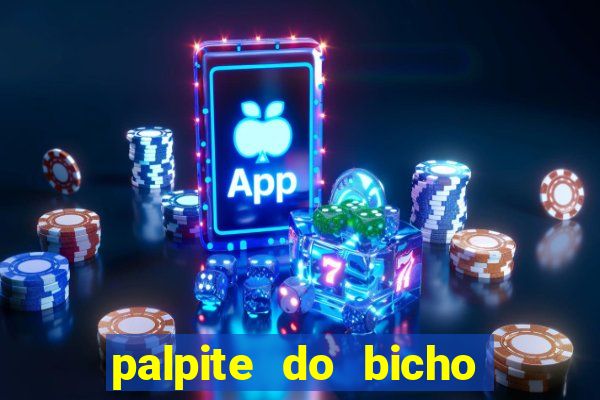 palpite do bicho deu no poste